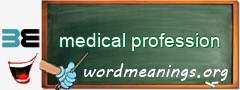 WordMeaning blackboard for medical profession